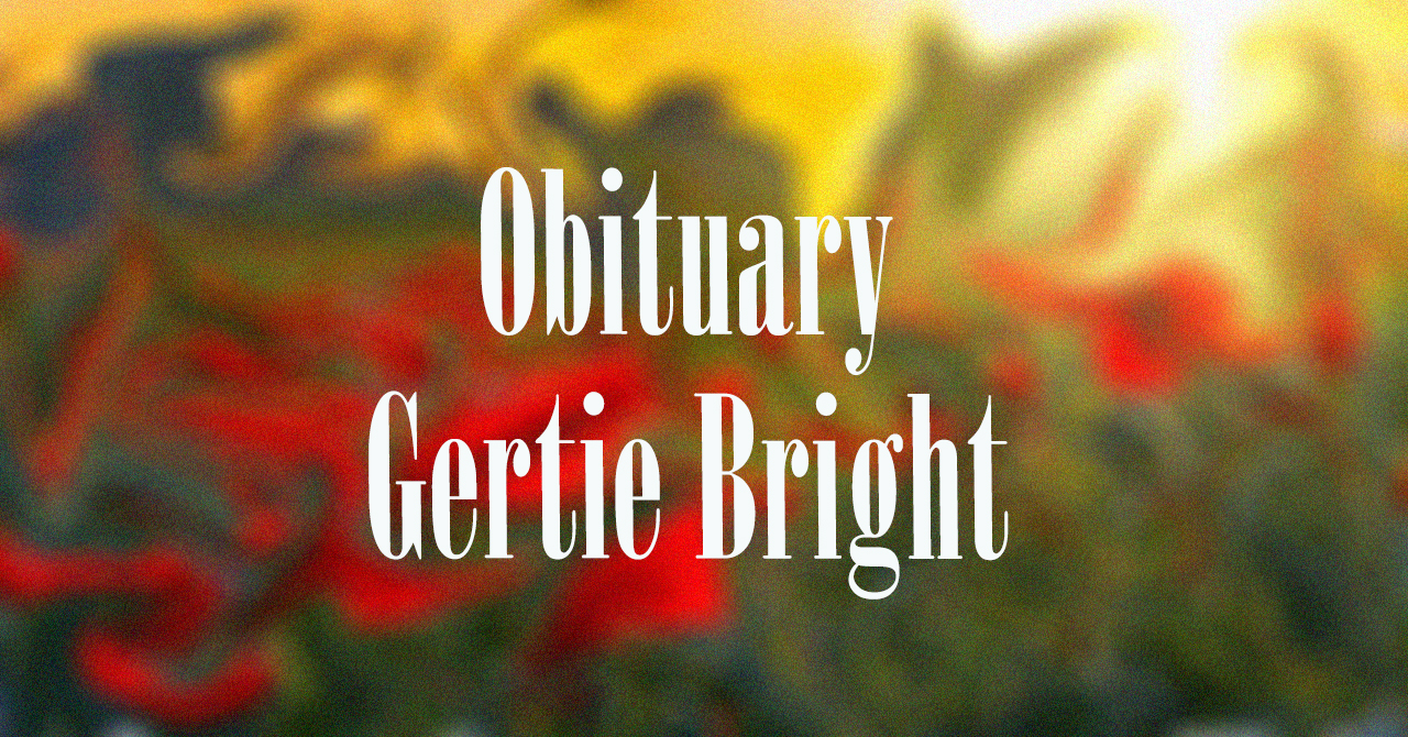 Obituary: Gertie Bright gertie_bright_.jpg