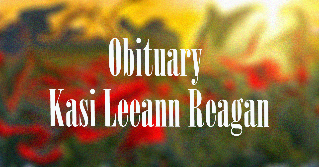 Obituary: Kasi Leeann Reagan kasi_leeann_reagan.jpg
