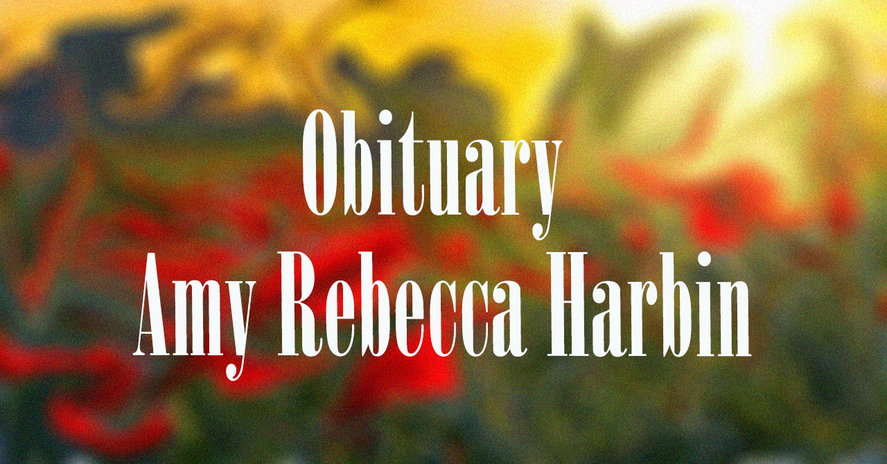 Amy Rebecca Harbin obituary_amy_rebecca_harbin.jpg