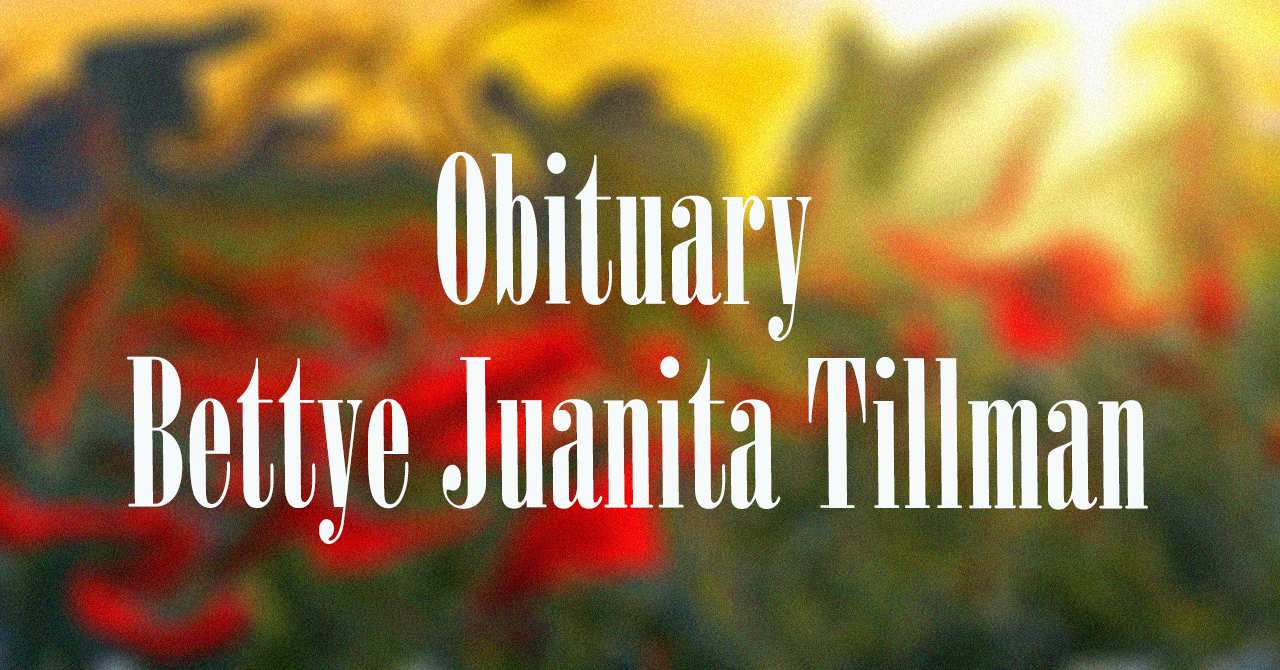 Bettye Juanita Tillman
