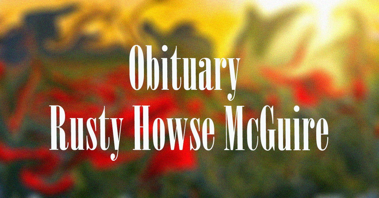 Obituary: Rusty Howse McGuire rusty_howse_mcguire.jpg