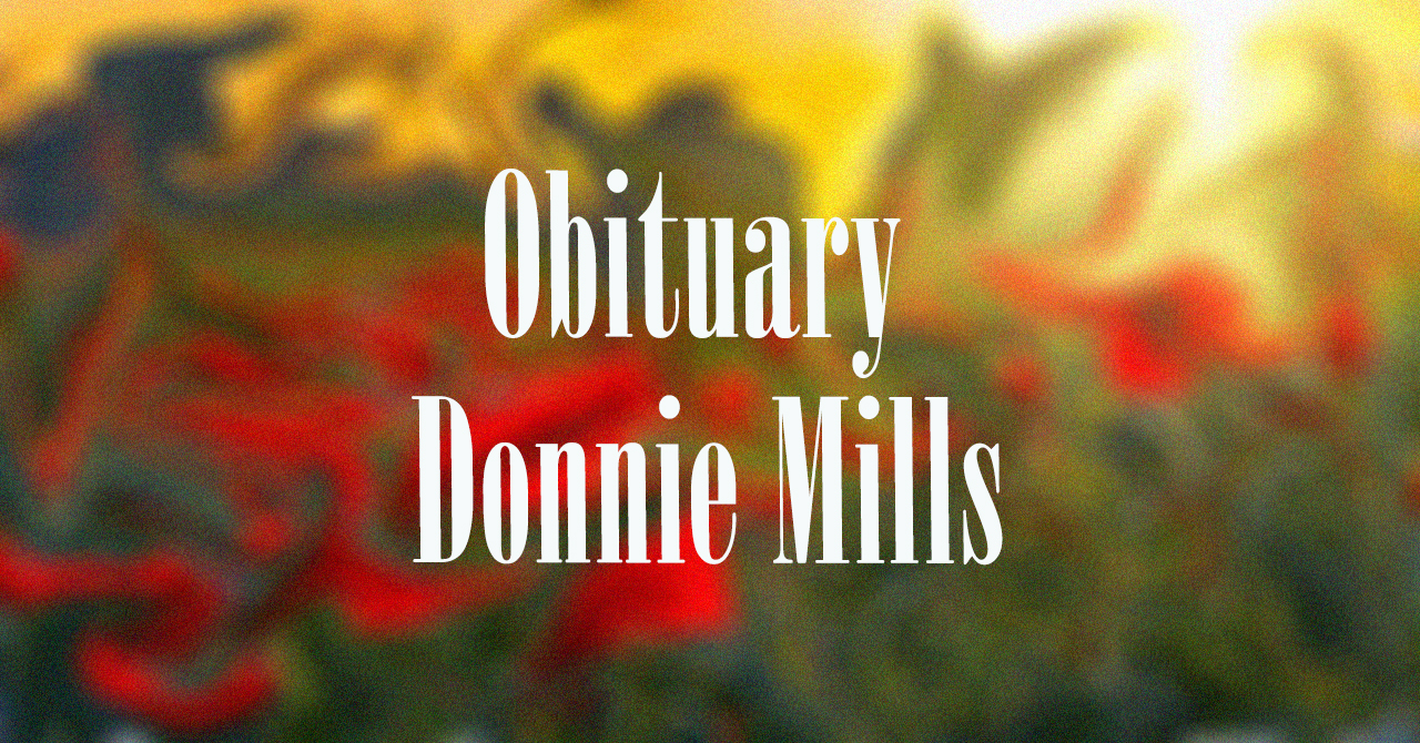 Obituary: Donnie Mills donnie_mills.jpg