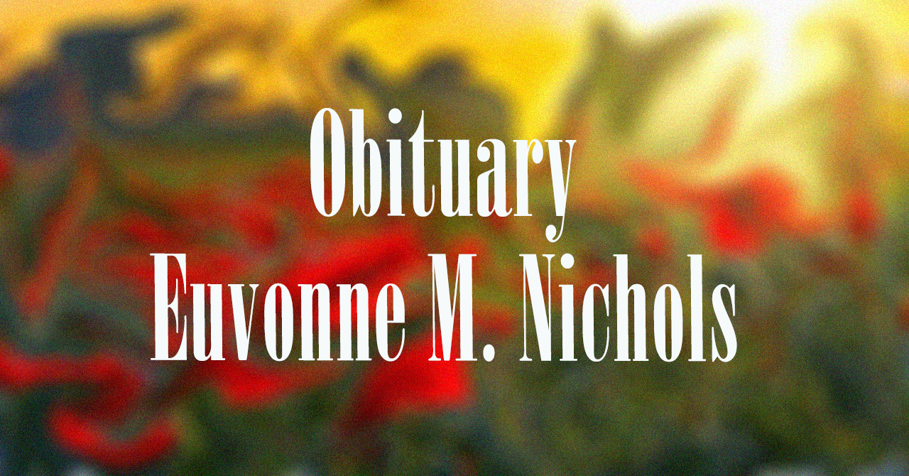 Obituary: Euvonne M. Nichols euvonne_m._nichols_.jpg