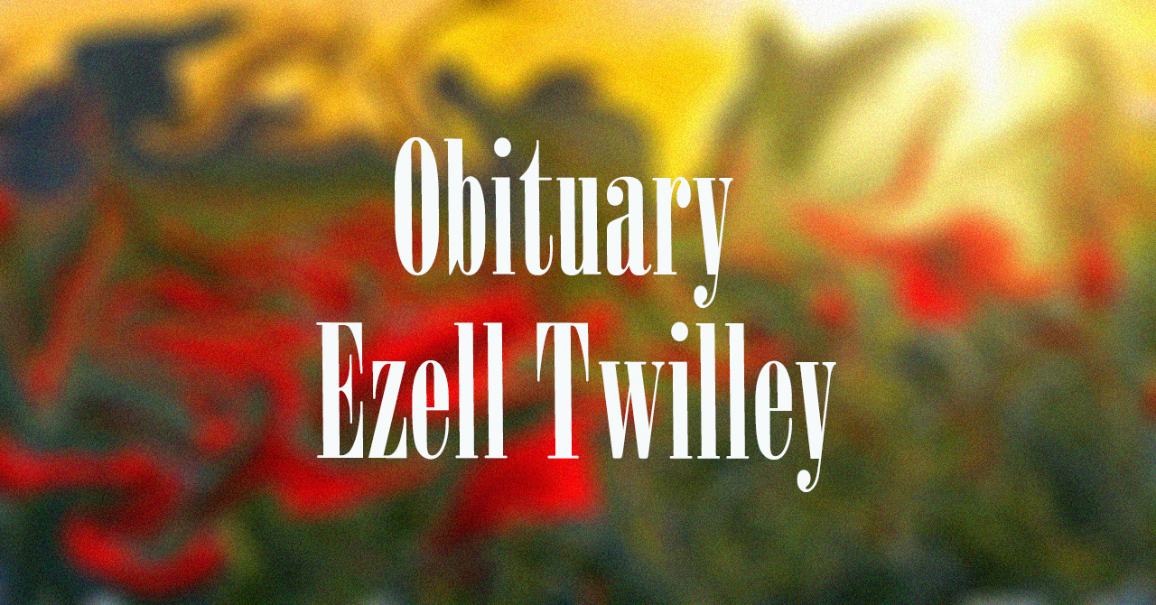 Obituary: Ezell Twilley ezell_twilley.jpg