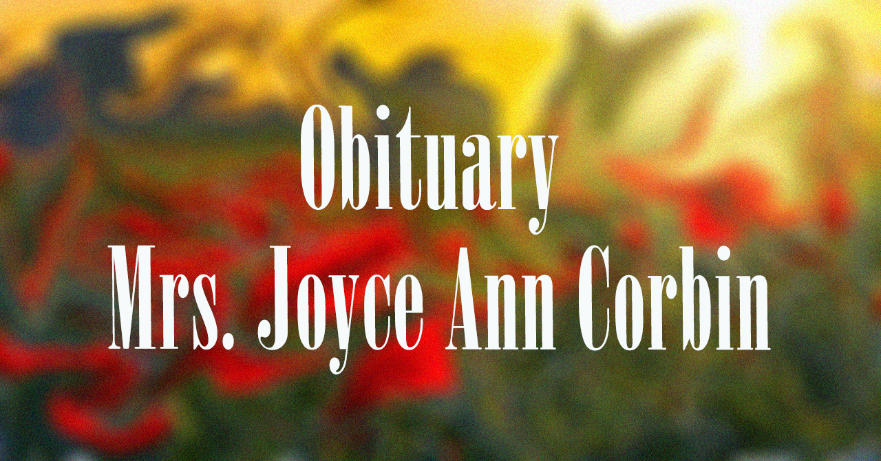 Obituary: Mrs. Joyce Ann Corbin mrs._joyce_ann_corbin.jpg