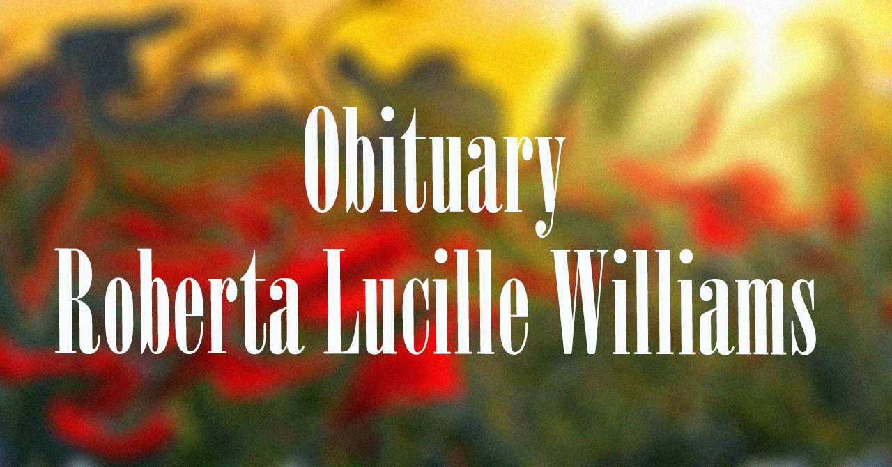 Obituary: Roberta Lucille Williams roberta_lucille_williams_.jpg