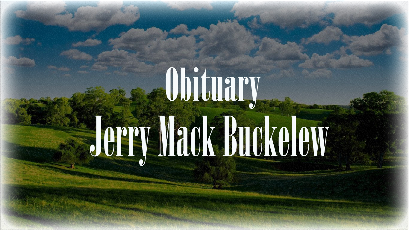 Obituary: Jerry Mack Buckelew jerry_mack_buckelew_.jpg