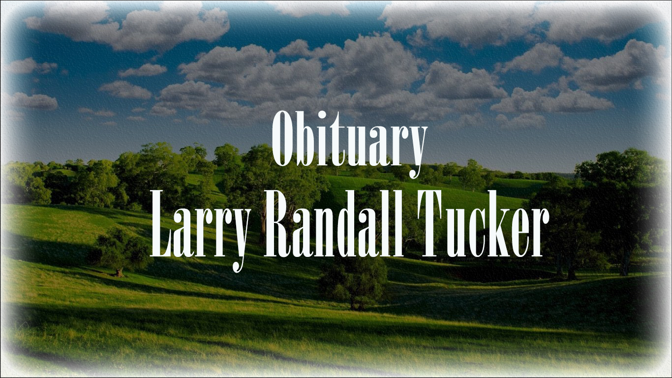 Obituary: Larry Randall Tucker larry_randall_tucker_.jpg