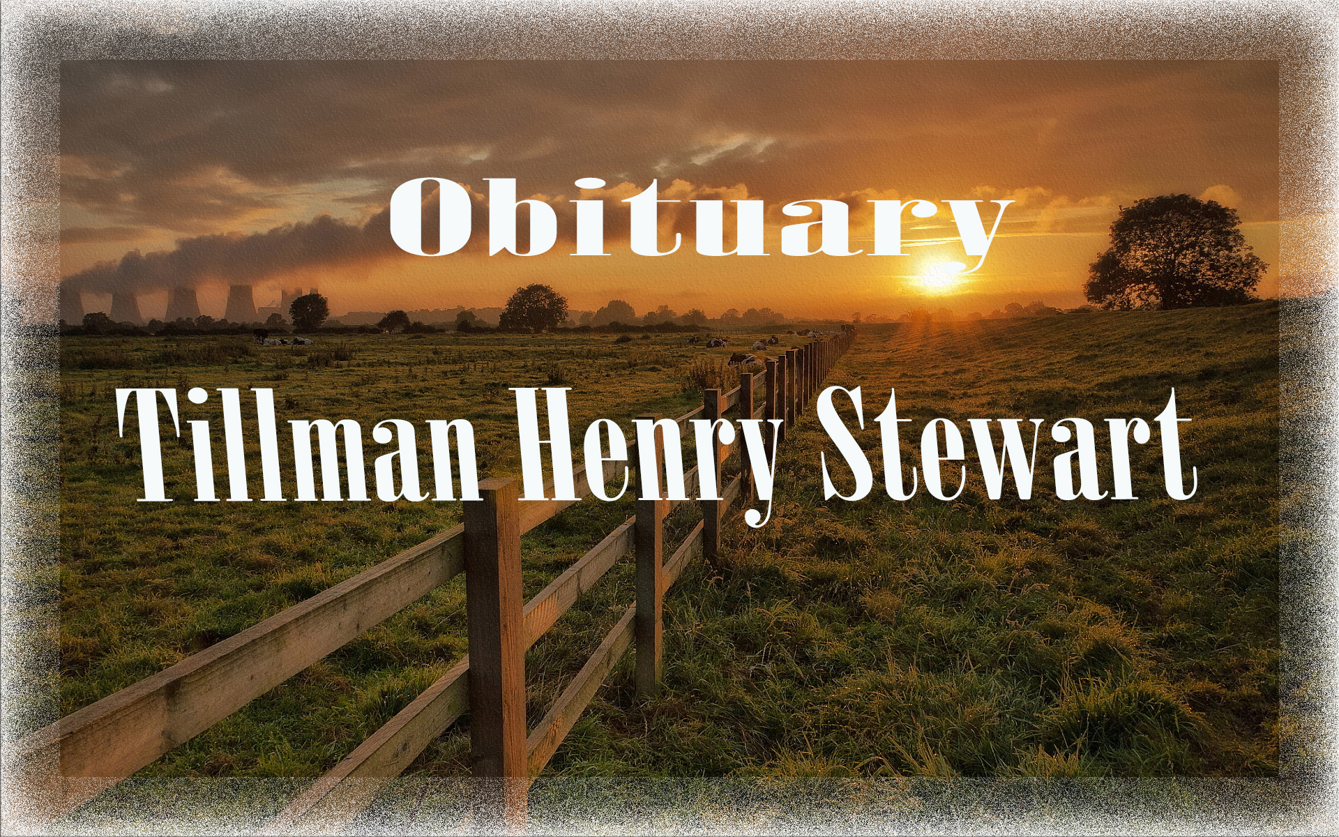 Obituary: Tillman Henry Stewart tillman_henry_stewart_.jpg
