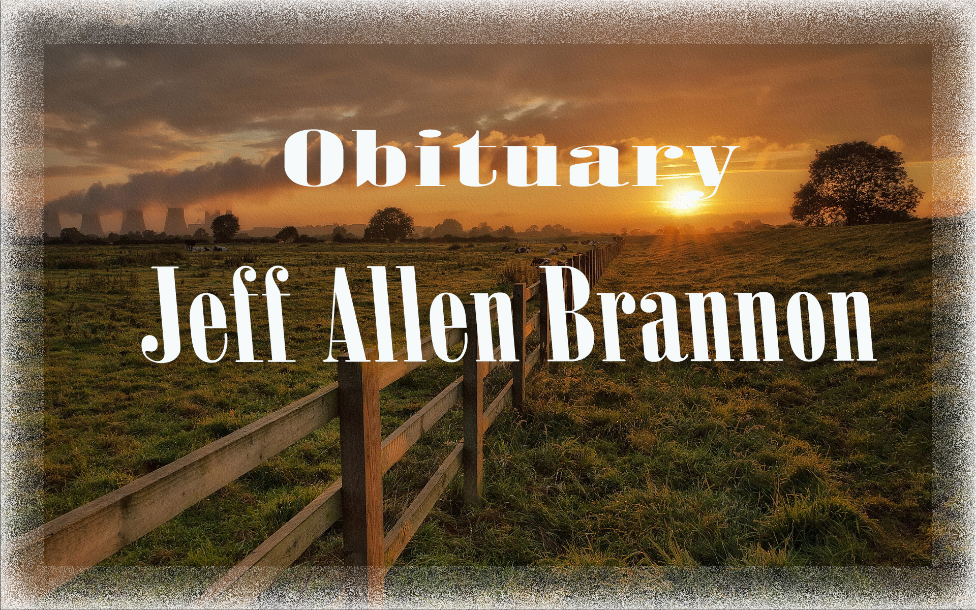 Obituary: Jeff Allen Brannon jeff_allen_brannon.jpg