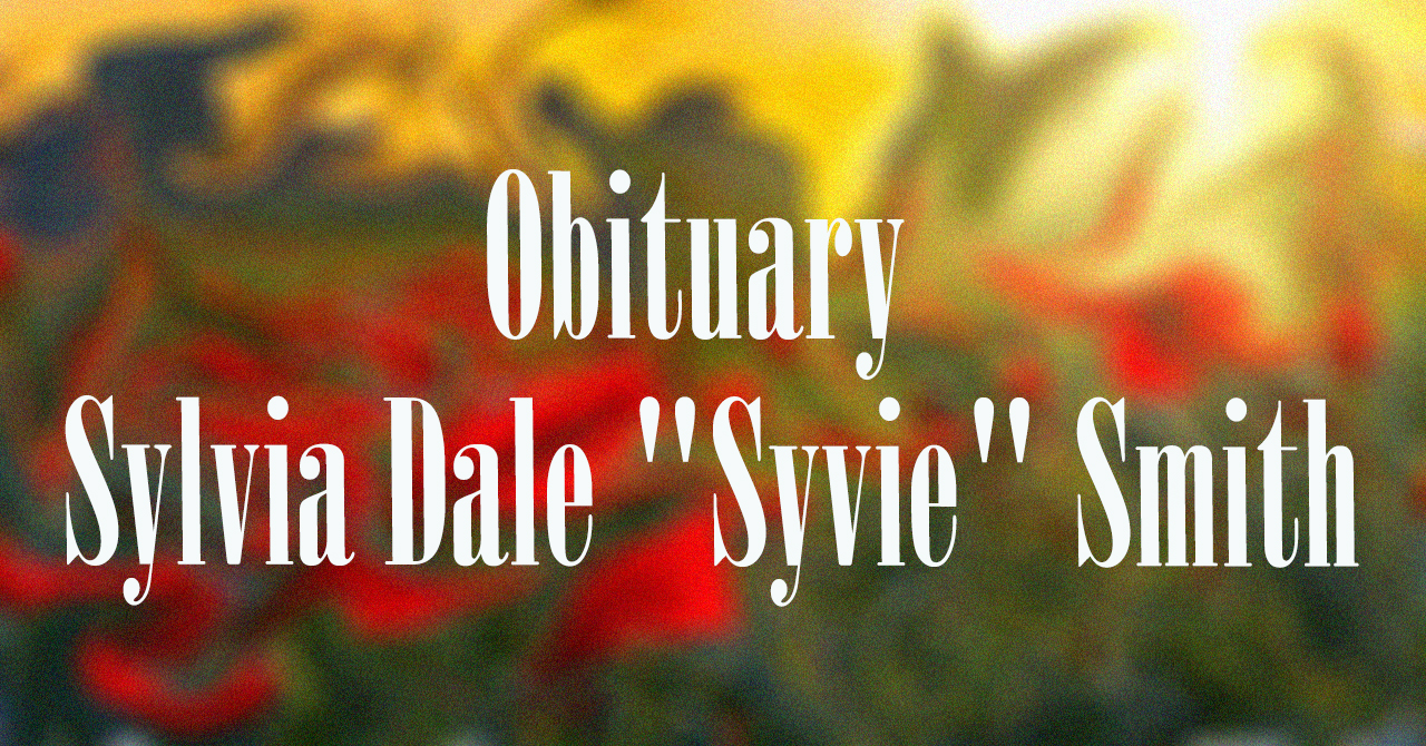 Obituary: Sylvia Dale “Syvie” Smith sylvia_dale_syvie_smith.jpg