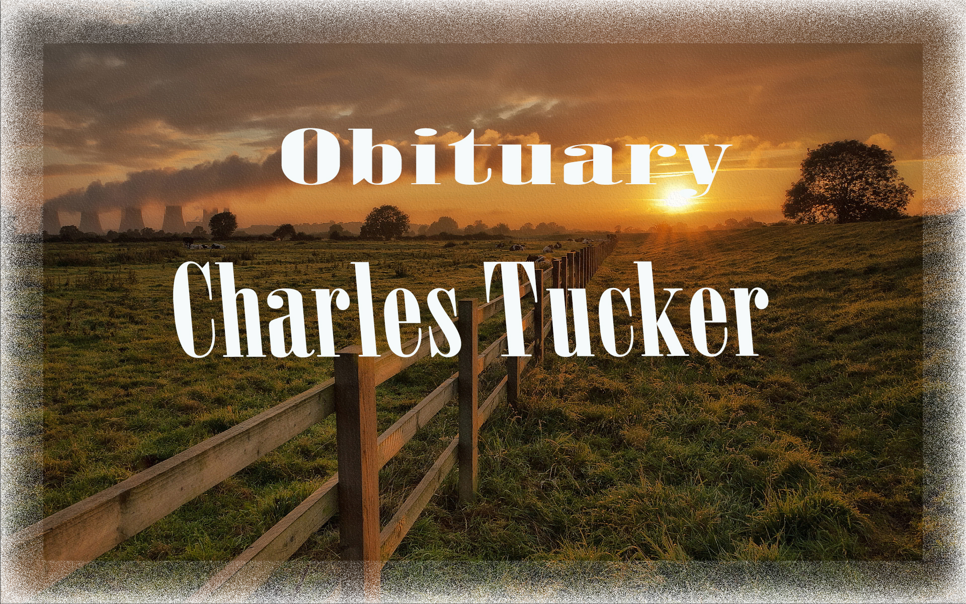 Obituary: Charles Tucker charles_tucker.jpg
