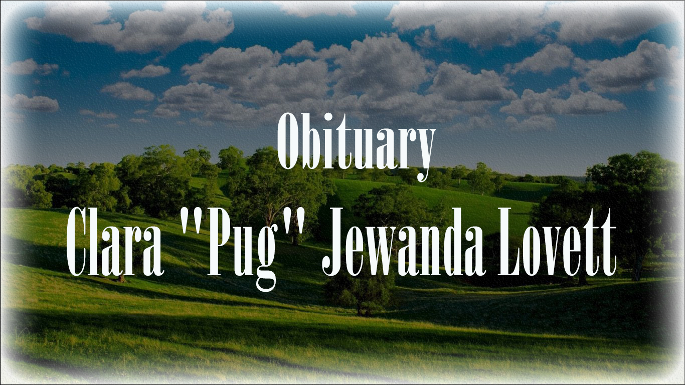 Obituary: Clara “Pug” Jewanda Lovett clara_pug_jewanda_lovett.jpg
