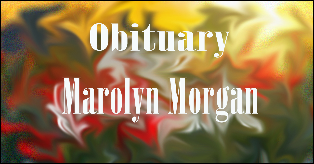 Obituary: Marolyn Morgan marolyn_morgan.jpg