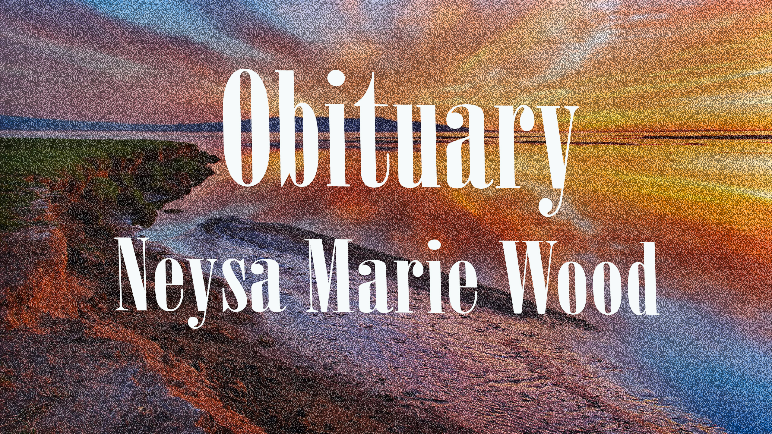 Obituary: Neysa Marie Wood neysa_marie_wood.jpg