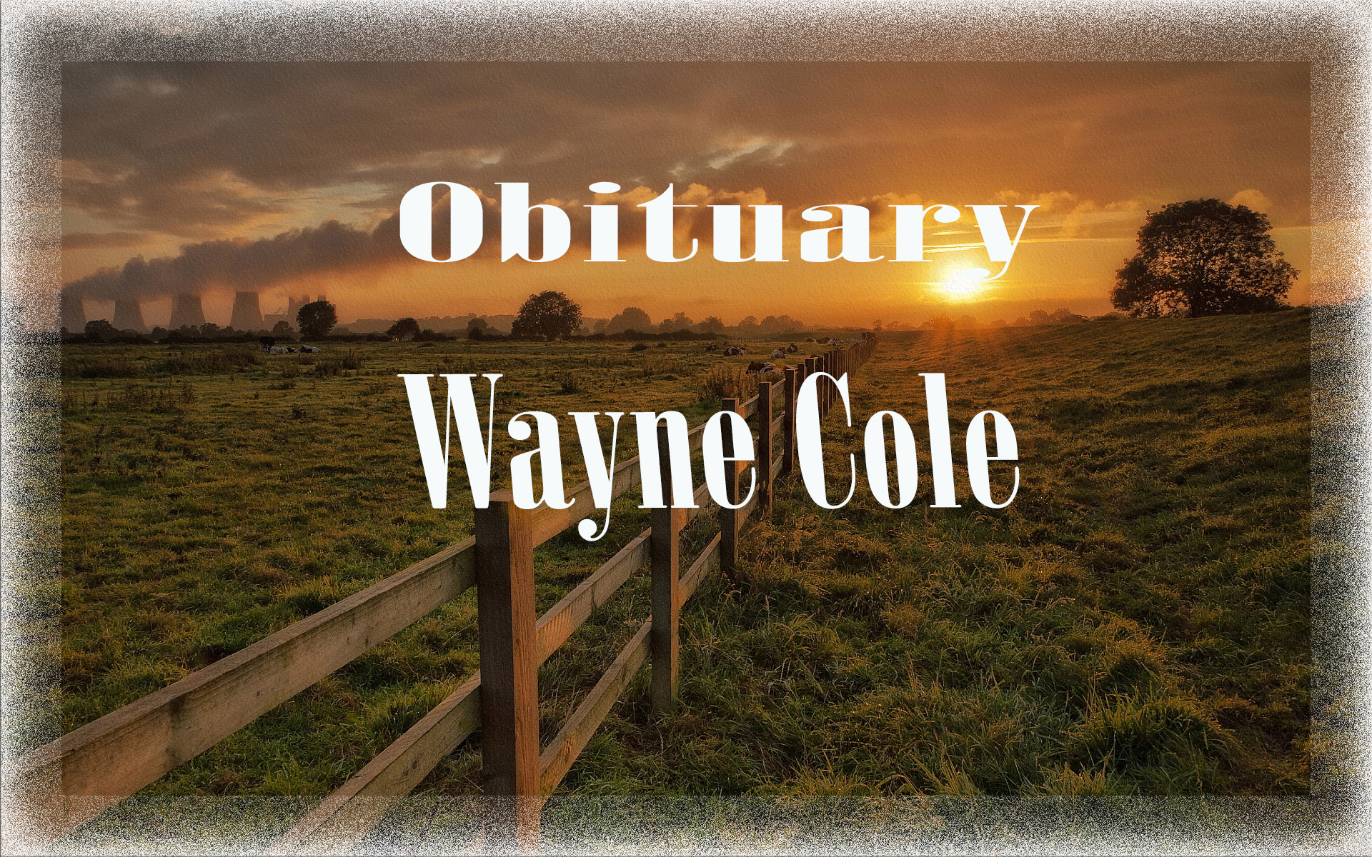 Obits: Wayne Cole wayne_cole.jpg