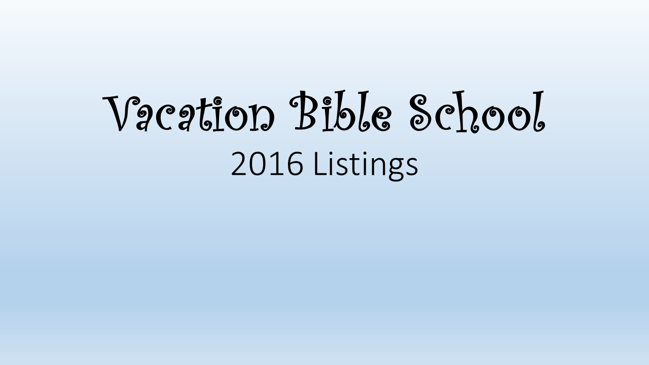 2016 Vacation Bible School listing