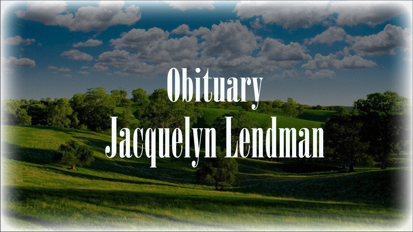 Obituary: Jacquelyn Lendman jacquelyn_lendman.jpg