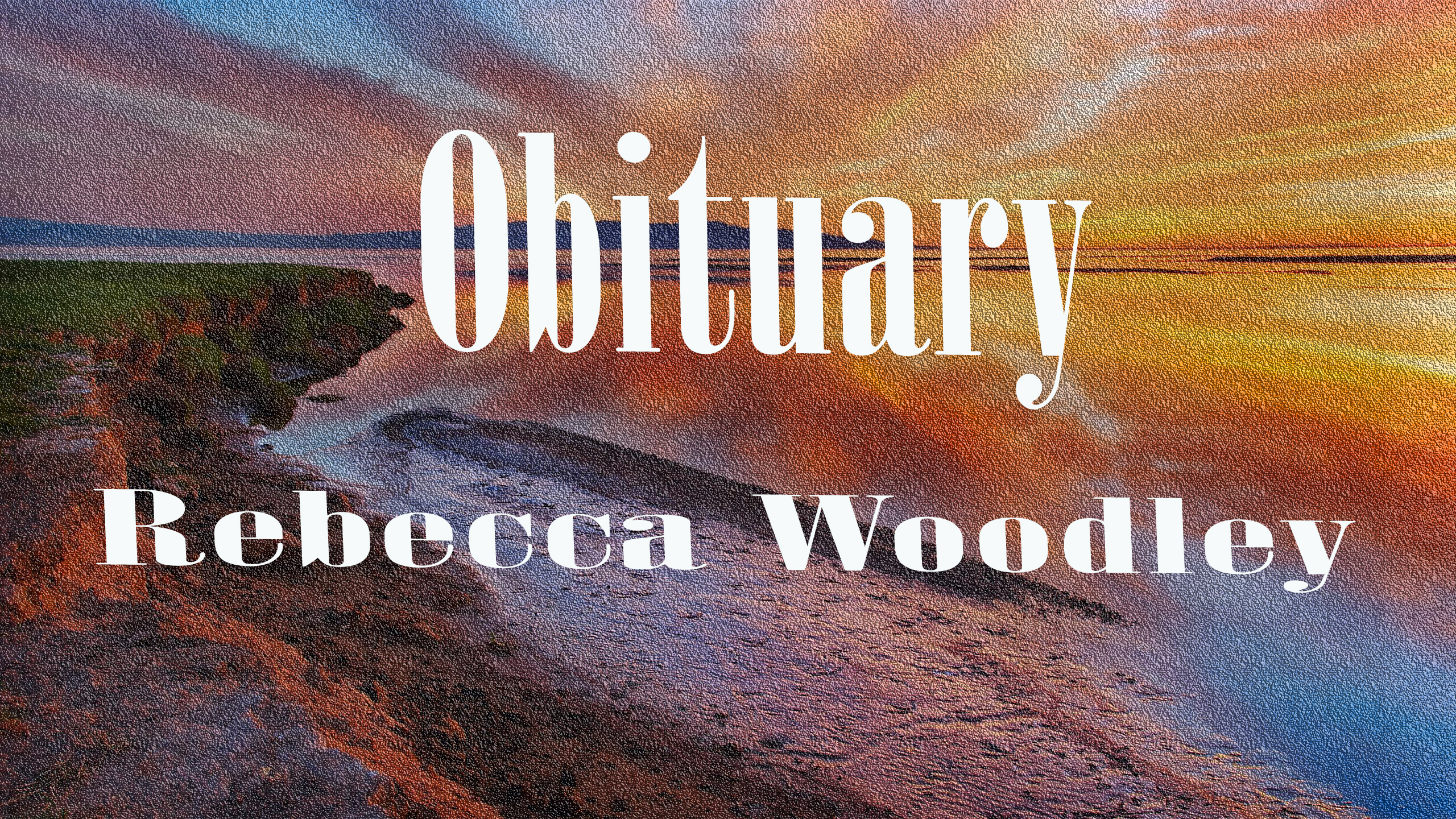 Obituary: Rebecca Woodley rebecca_woodley.jpg