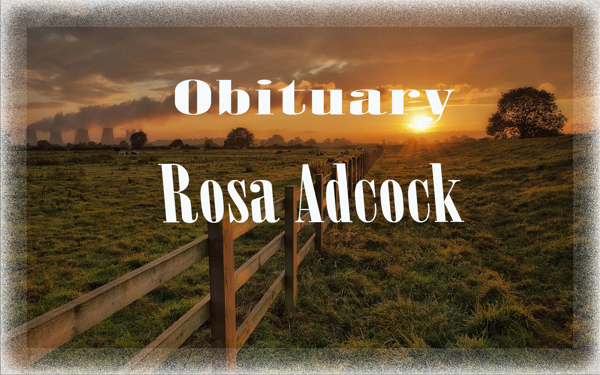 Obituary: Rosa Adcock rosa_adcock.jpg