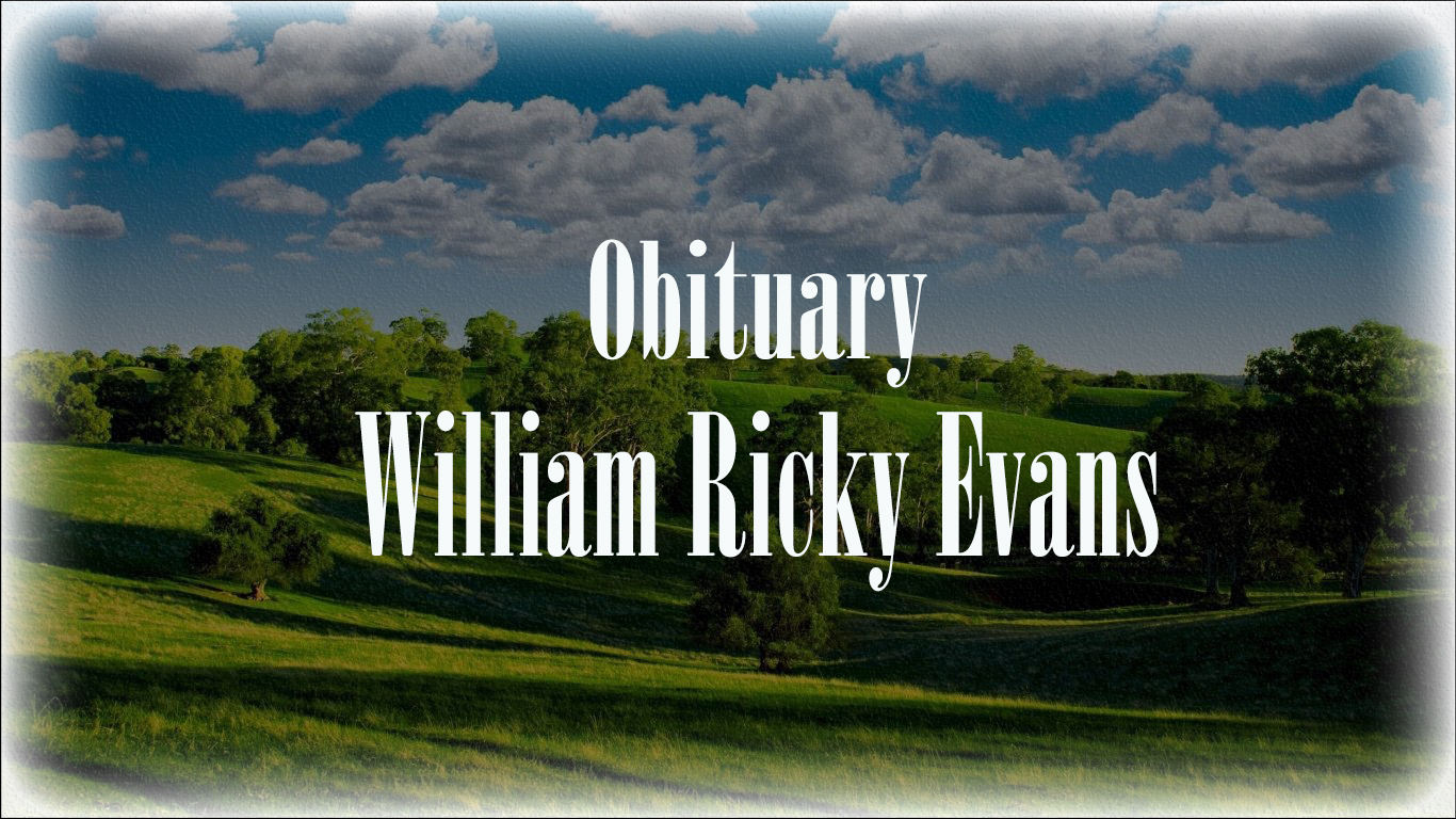 Obituary: William Ricky Evans william_ricky_evans.jpg