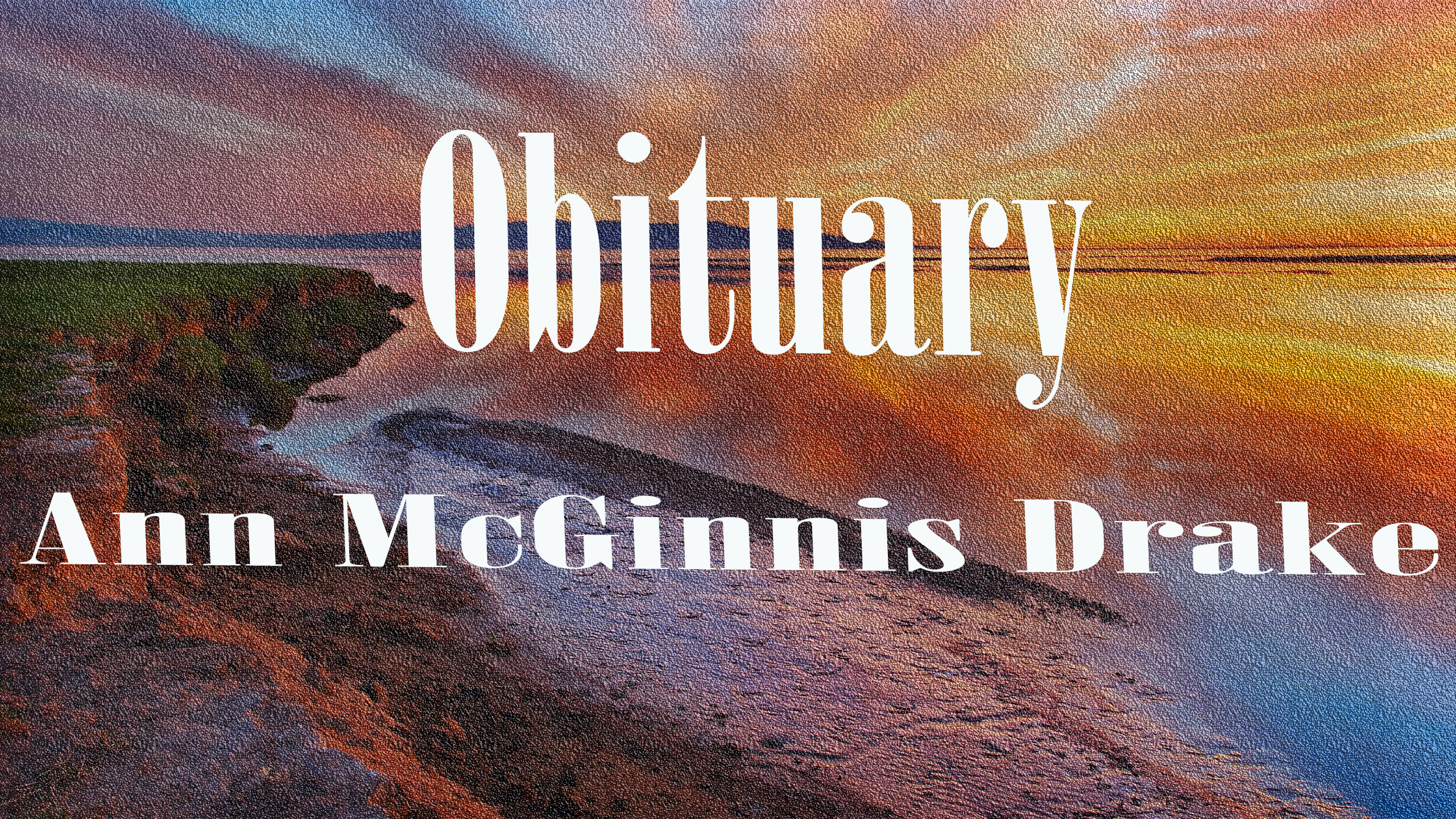 Obituary: Ann McGinnis Drake ann_mcginnis_drake.jpg