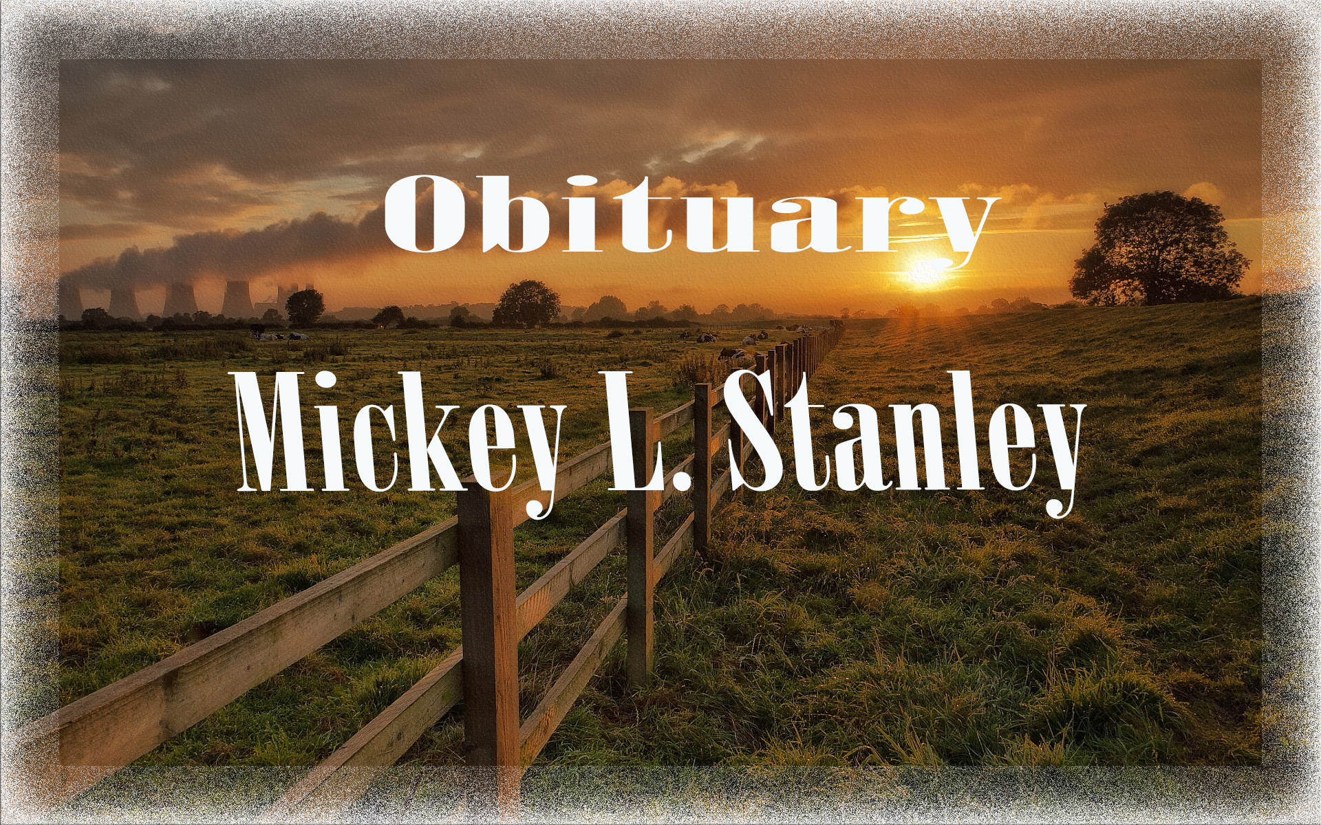 Obituary: Mickey L. Stanley mickey_l._stanley.jpg
