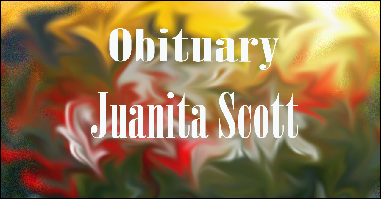 Obituary: Juanita Scott juanita_scott.jpg