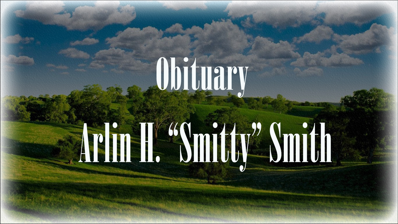 Obituary: Arlin H. “Smitty” Smith arlin_h._smitty_smith.jpg