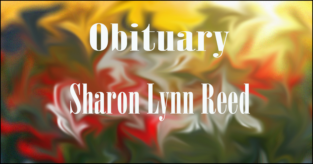 Obituary: Sharon Lynn Reed sharon_lynn_reed.jpg