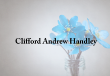 Obituary: Clifford Andrew Handley clifford_andrew_handley.png