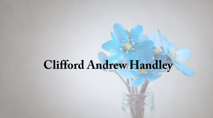 Obituary: Clifford Andrew Handley clifford_andrew_handley.png