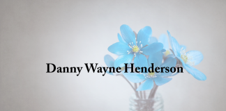 Obituary: Danny Wayne Henderson danny_wayne_henderson.png
