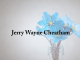 Obituary: Jerry Wayne Cheatham jerry_wayne_cheatham.png