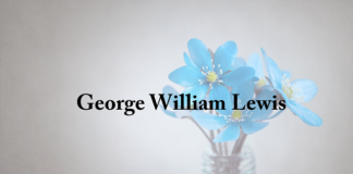 Obituary: George William Lewis