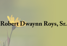 Obituary: Robert Dwaynn Roys, Sr.