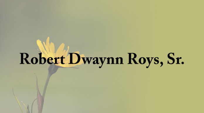 Obituary: Robert Dwaynn Roys, Sr.