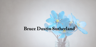 Obituary: Bruce Dustin Sutherland bruce_dustin_sutherland_.png