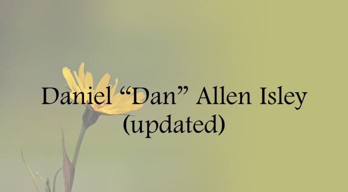 Obituary: Daniel “Dan” Allen Isley (updated) daniel_dan_allen_isley_updated.png