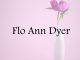 Obituary: Flo Ann Dyer flo_ann_dyer.jpg