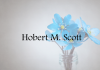 Obituary: Hobert M. Scott hobert_m._scott.png