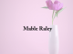 Obituary: Mable Raley mable_raley.png