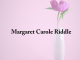 Obituary: Margaret Carole Riddle margaret_carole_riddle.png