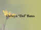 Obituary: Delwyn “Del” Bates