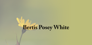 Obituary: Bertis Posey White