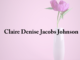 Obituary: Claire Denise Jacobs Johnson