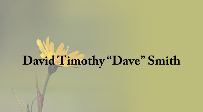 Obituary: David Timothy “Dave” Smith