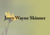 Obituary: Jerry Wayne Skinner