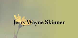 Obituary: Jerry Wayne Skinner