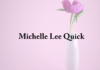 Obituary: Michelle Lee Quick